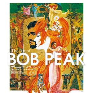 アート オブ ボブ・ピーク The Art of BOB PEAK｜mantendo1