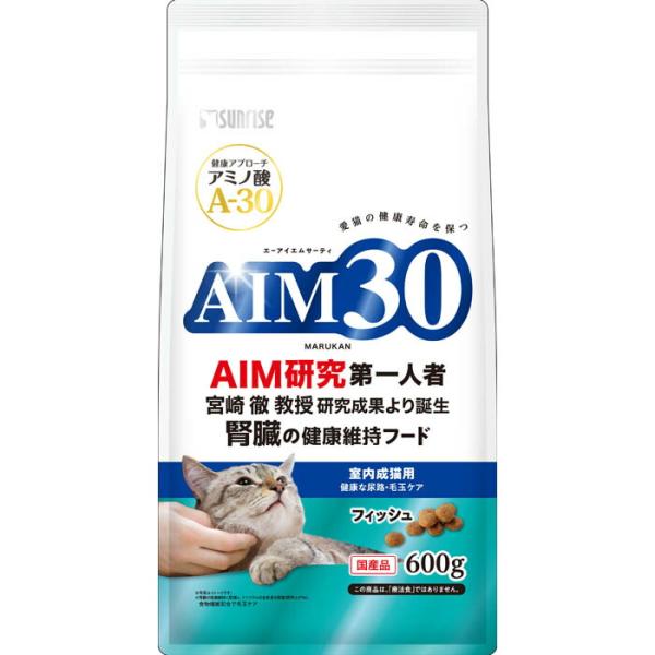 AIM30 室内成猫用 健康な尿路・毛玉ケア フィッシュ 600g