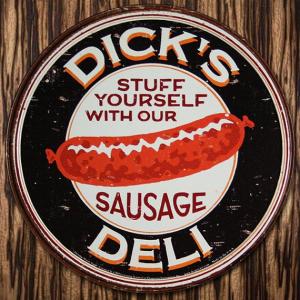 C3 ブリキ看板 TINサイン DICK'S DELI SAUSAGE ソーセージ 丸型 アメリカン雑貨 アメリカ雑貨｜marblemarble