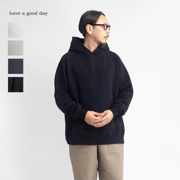 【セール価格】ハブアグッドデイ have a good day 裏起毛スウェット プルオーバーパーカ...