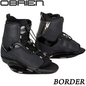 ウェイクボード ビンディング ブーツ OBRIEN オブライエン BORDER ボーダー