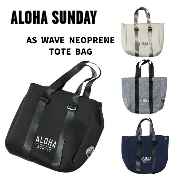 アロハサンデー ALOHA SUNDAY AS WAVES NEOPRENE TOTE BAG ウェ...