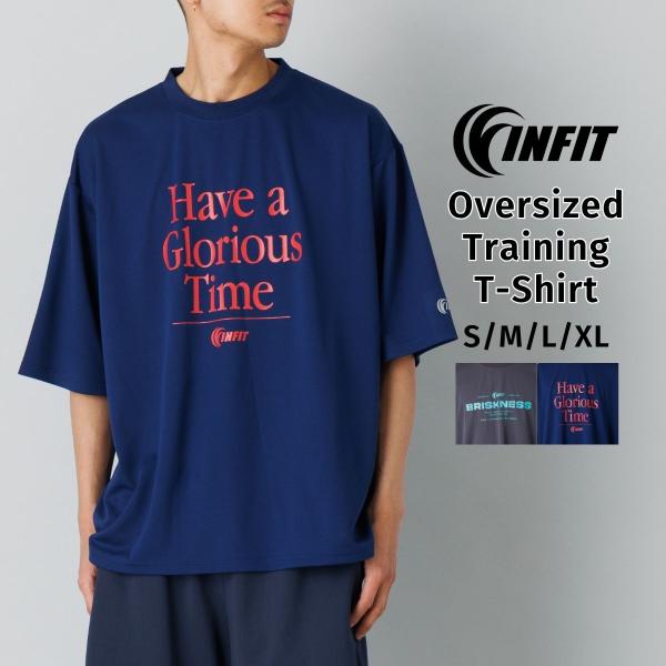 インフィット INFIT オーバーサイズドトレーニングTシャツ メンズ 春 夏 秋 冬 スポーツ ト...