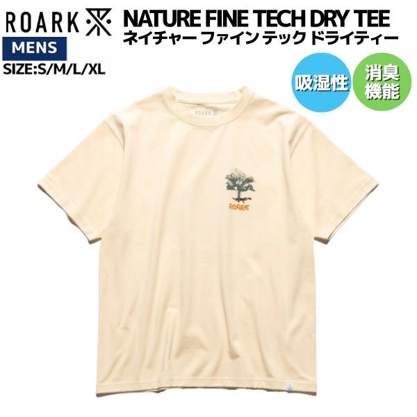 ロアーク ROARK NATURE FINE TECH DRY TEE ネイチャー ファイン テック...