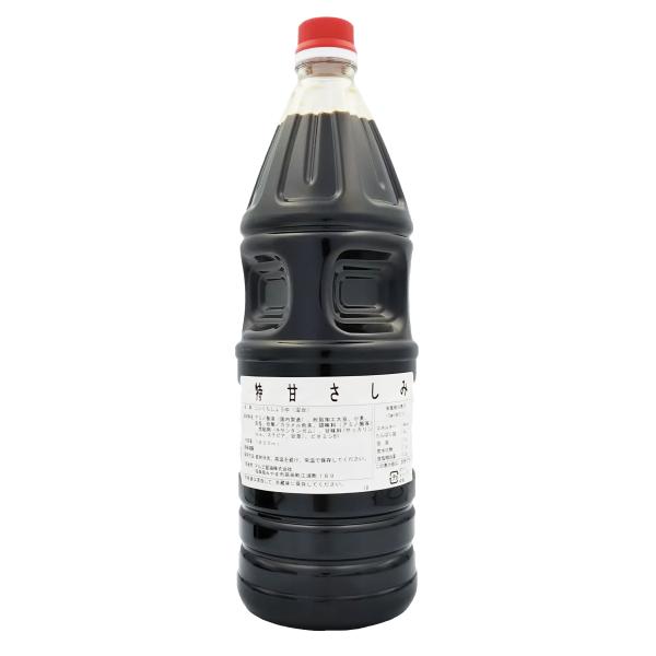 特甘さしみ 1.8L