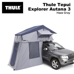 THULE スーリー ルーフトップ テント用 Tepui Explorer Autana 3 テプイ エクスプローラー アウタナ ヘイズグレー TH901400