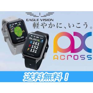 朝日ゴルフ EAGLE VISION イーグルビジョン AX ACROSS アクロス ウォッチ 腕時計型+Bluetooth対応 GPSゴルフナビ Golf Navi EV-539 全2色