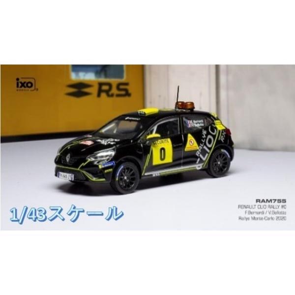 イクソ RAM755  1/43 ルノー クリオ 2020年ラリー・モンテカルロ #0 F.Bern...