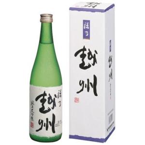 【2025-10月詰】 禄乃 越州 純米大吟醸 720ml 化粧箱入