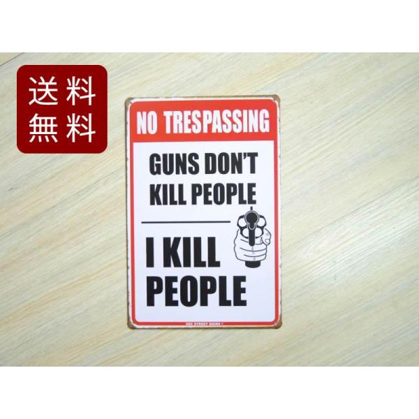 アメリカン風ブリキ看板 銃警告 I kill people 30cmX20cm DM便送料無料