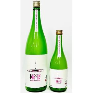 東力士 純米吟醸 極雫 夢ささら 1800ml