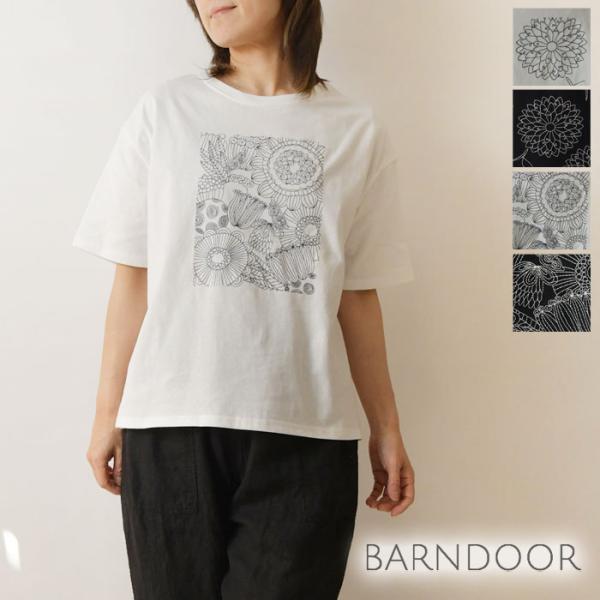 カットソー BARNDOOR バーンドア コットン フラワー 刺繍 Tシャツ / カットソー 118...