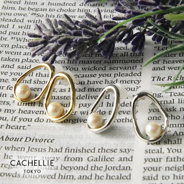 10%OFFクーポン レディース ピアス CACHELLIE カシェリエ  パール × メタル オー...