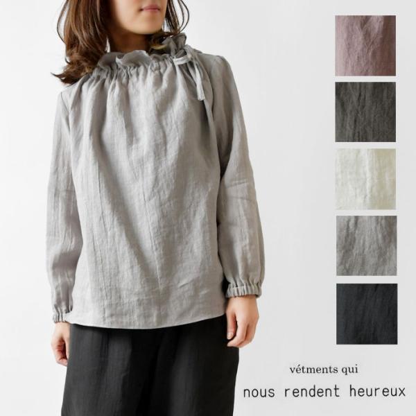 10%OFFクーポン ブラウス nous rendent heureux ヌーランドオロー リネン ...