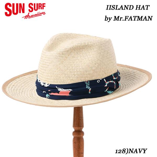 SUN SURF “PANIOLA TOWN” ISLAND HAT by Mr.FATMAN St...
