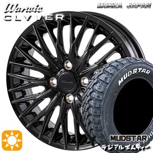 サマータイヤ ホイール4本セット 165/60R15インチ 4H100 MONZA ワーウィック クライヴァー GBK マッドスター ラジアルM/T ホワイトレター