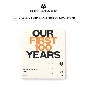BELSTAFF ベルスタッフ OUR FIRST 100 YEARS BOOK 100周年記念 写真集 本 ハードカバー ブック インタビュー 写真 モータースポーツ バイク 紙書籍