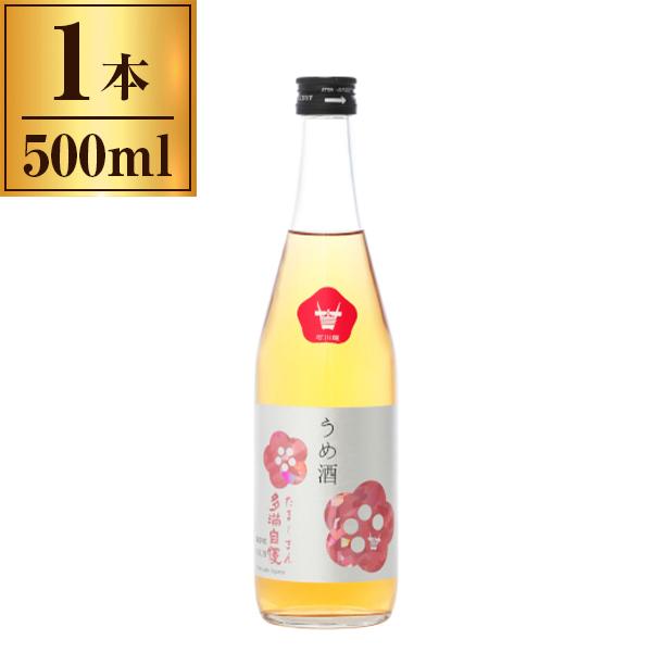 石川酒造 多満自慢 うめ酒 500ml ×1 メーカー直送