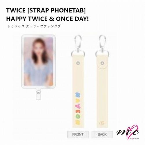 TWICE 公式グッズ STRAP PHONETAB ストラップフォーンタブ HAPPY TWICE...