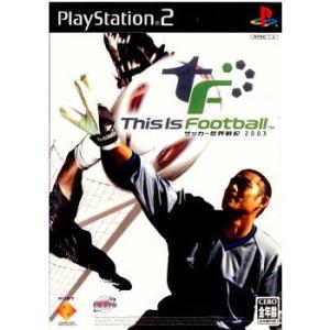 『中古即納』{表紙説明書なし}{PS2} This Is Football(ディスイズフットボール) サッカー世界戦記2003 ソニー・コンピュータエンタテインメント (20030501)