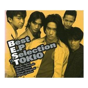 Best E.P Selection of TOKIO レンタル落ち 中古 CD ケース無::