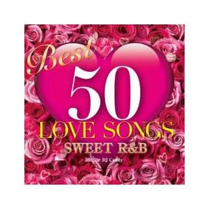 BEST 50 LOVE SONGS Sweet R＆B レンタル落ち 中古 CD ケース無::