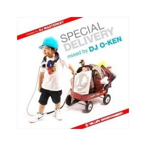 BTTS SPECIAL DELIVERY mixed by DJ O-KEN hosted by ...