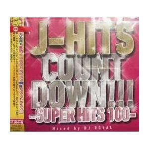 J-HITS COUNT DOWN -SUPER HITS100- Mixed by DJ ROYA...