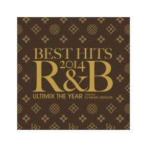 BEST HITS 2014 R＆B -Ultimix The Year- mixed by DJ ...