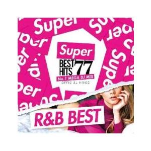 SUPER BEST HITS 77 NO.1 MEGA DJ MIX R＆B BEST レンタル落...