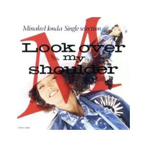 Look over my shoulder シングルセレクション レンタル落ち 中古 CD ケース無...