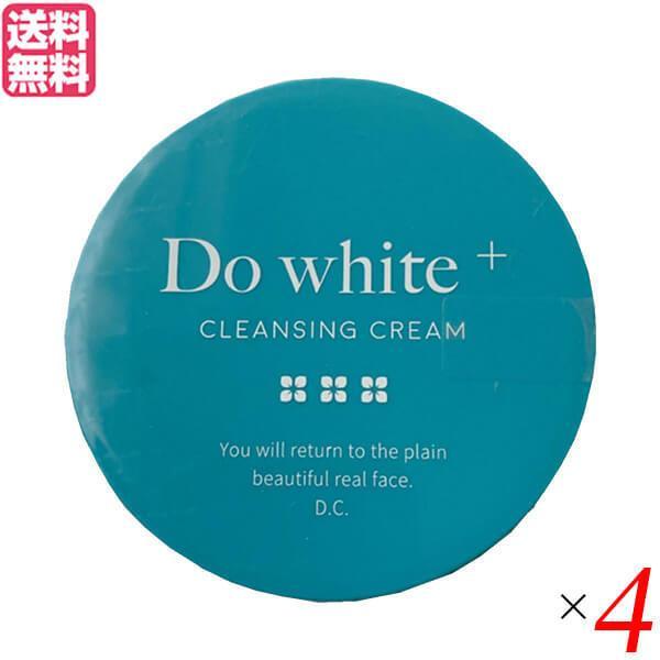ドゥ ホワイト プラス Do white + 50g 医薬部外品 薬用 クレンジング 4個セット 送...