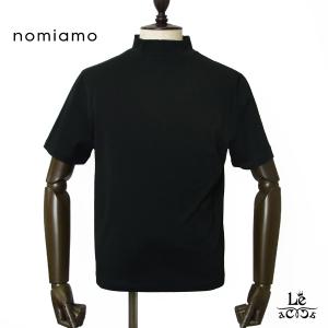 nomiamo ノミアモ スーピマコットン モックネック カットソー Tシャツ メンズ 半袖  ブラック    日本製 国内正規品｜mejiroleacca