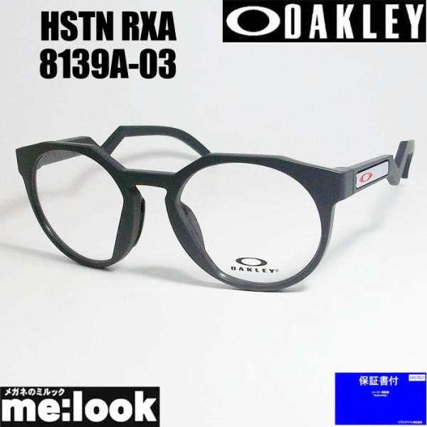 OAKLEY オークリー OX8139A-0352 眼鏡 メガネ フレーム HSTN RX A ハウ...