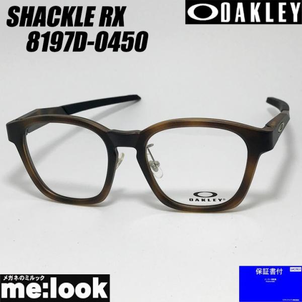 OAKLEY オークリー OX8197D-0450 眼鏡 メガネ フレーム サングラス SHACKL...