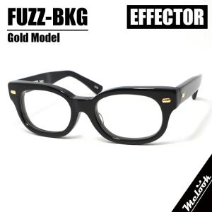 EFFECTOR エフェクター クラシック 眼鏡 メガネ フレーム ファズ fuzz