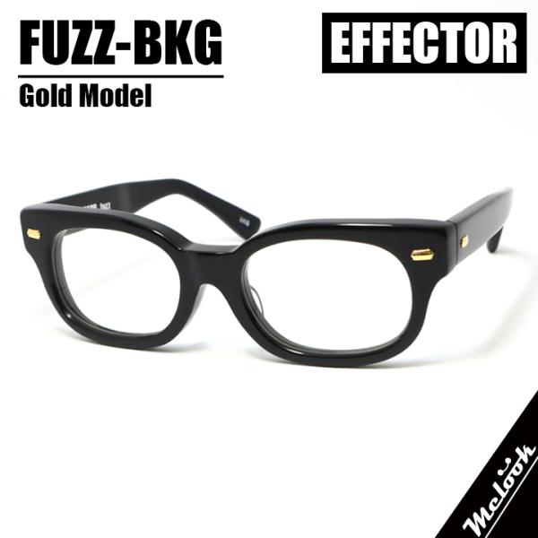 EFFECTOR エフェクター クラシック 眼鏡 メガネ フレーム サングラス ファズ fuzz-B...