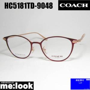 COACH 送料無料！ 【国内正規品】度付きメガネ コーチ HC5181TD