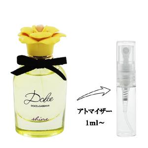 並行輸入品 ドルチェ＆ガッバーナ 香水 お試し 分割販売 レディース ドルチェ シャイン EDP （お試し香水） 1ml DOLCE SHINE DOLCE＆GABBANA 爆買