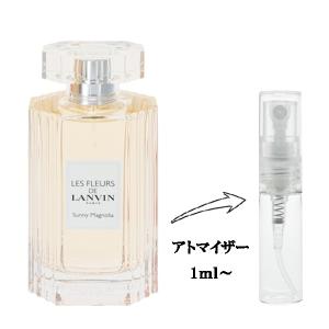 並行輸入品 香水 お試し 分割販売 レディース レ フルール ド ランバン サニーマグノリア EDT （お試し香水） 1ml LES FLEURS DE LANVIN SUNNY MAGNOLIA 爆買