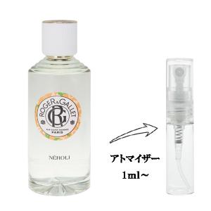 並行輸入品 ロジェガレ 香水 お試し 分割販売 レディース オ パフュメ ネロリ EDT （お試し香水） 1ml NEROLI FLAGRANT WELLBEING WATER ROGER＆GALLET 爆買