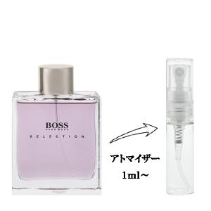 並行輸入品 ヒューゴボス 香水 お試し 分割販売 メンズ ボス セレクション EDT （お試し香水） 1ml BOSS SELECTION HUGO BOSS 爆買