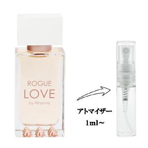 並行輸入品 香水 お試し 分割販売 レディース ローグ ラブ バイ リアーナ EDP （お試し香水） 1ml ROGUE LOVE BY RIHANNA 爆買