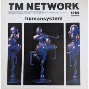 ティーエム ネットワーク TM NETWORK ティーエムエヌ TMN ヒューマンシステム HUMA...
