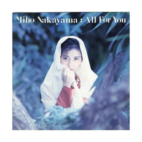 【中古】All For You / 中山美穂 （帯なし）