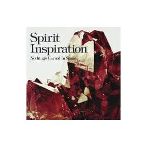 【中古】Spirit Inspiration / Nothing’s Carved In Stone...