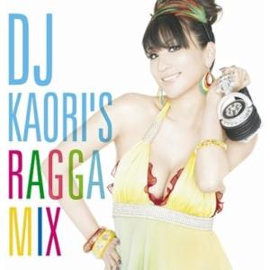 【中古】DJ KAORI’S RAGGA MIX / オムニバス（帯なし）