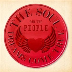 【中古】THE SOUL FOR THE PEOPLE〜東日本大震災支援ベストアルバム〜/DREAM...