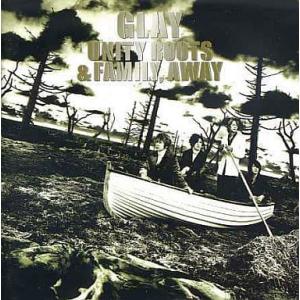 【中古】UNITY ROOTS＆FAMILY AWAY   /  GLAY（帯無し）