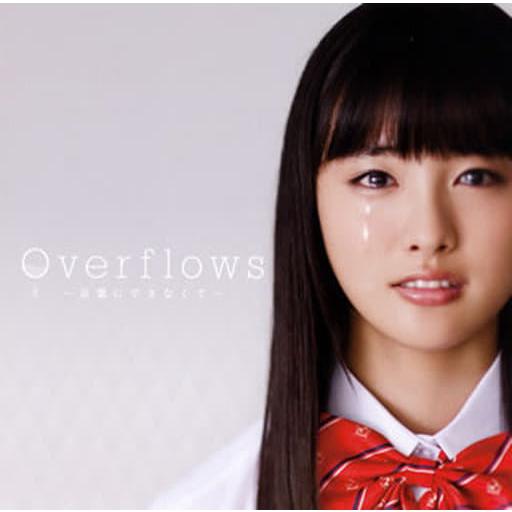 【中古】Overflows 〜言葉にできなくて〜[DVD付初回限定盤]  /  ナオト・インティライ...